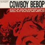 cowboy bebop ost