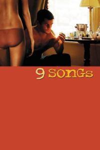 Affiche du film "9 Songs"