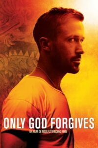 Affiche du film "Only God Forgives"