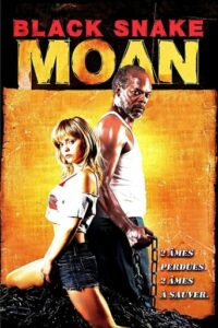 Affiche du film "Black Snake Moan"