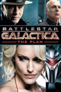 Affiche du film "Battlestar Galactica : The Plan"