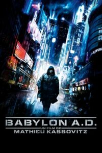 Affiche du film "Babylon A.D."