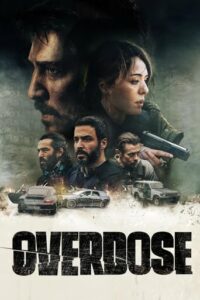 Affiche du film "Overdose"